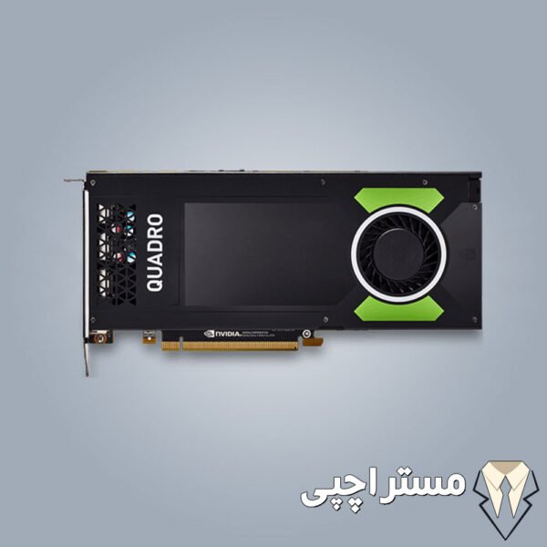 کارت گرافیک NVIDIA Quadro P4000